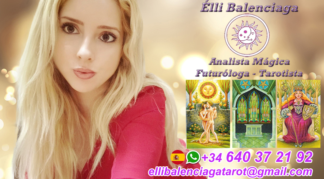 ELLI BALENCIAGA Tu Analista Mágica y Tarotista de confianza | Vidente y TAROTISTA Buena de Murcia experta en TAROT TERAPEUTICO y TAROT Clasico Predictivo | TAROLOGA Buena Futuróloga y Astróloga experta en RITUALES Mágicos con resultados efectivos 100%, Tarotista Buena residente en Murcia, una e las mejores Tarotistas de la región de MURCIA y tal vez  la mejor TAROTISTA de España realiza Lecturas de Tarot Predictivo y Terapeutico en directos via TicTic y en Directo en eventos presenciales sobre Tarot y Astrología, Elli es una buena TARÓLOGA y Oraculista Vidente experta en TAROMAGIA y RITUALES MAGICOS ABRE CAMINOS para atraer el Amor, Almas Gemelas y LLamas Gemelas y otros rituales para la Prosperidad con Resultados 100% efectivos para ayudar a Negocios y Empresarios que deseen atraer y mejorar su posicion empresarial | Elli Balenciaga Astróloga buena de Murcia que realiza CARTAS ASTRALES y Rituales Mágicos para profesionales de los Negocios y Empresarios así como variedad de Rituales muy efectivos 100% para atraer el Dinero, el Amor, Almas Gemelas y LLamas Gemelas, Tarotista Oraculista Buena experta en Taromagia, Sesiones de Videncia Astral con Vidente y Astróloga buena, si desea contratar Sesiones privadas de Tarot Terapeutico o Tarot Predictivo y Videncia Astral con la Tarotista Oraculista y Vidente Elli Balenciaga escribanos por whatsaap, si desea asistir a los directos en Tic Toc de Tarot y Atrologia conectese con https://www.tiktok.com/@tarot.elli.balenciaga, Taróloga Tarotista buena en Murcia realiza sesiones de Tarot y VIDENCIA ASTRAL personalizadas vía whatsaap,